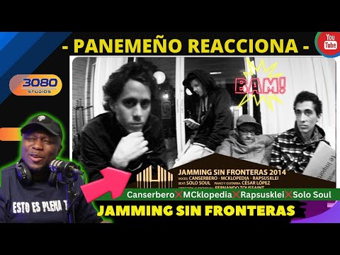 |PANAMEÑO REACCIONA| Canserbero❌️Mcklopedia❌️Rapsusklei❌️Cesar Lopez - Jamming Sin Fronteras