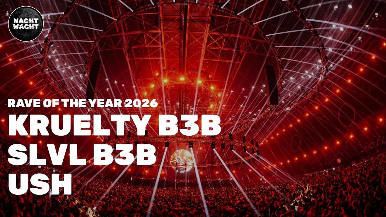 Ush - NACHT WACHT RAVE OF THE YEAR 2026