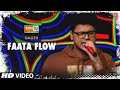 Faata Flow: Gaush, Karan Kanchan | Mtv Hustle Season 3 REPRESENT | Hustle 3.0