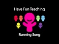 Running Song (Fitness Song for Kids - Audio)