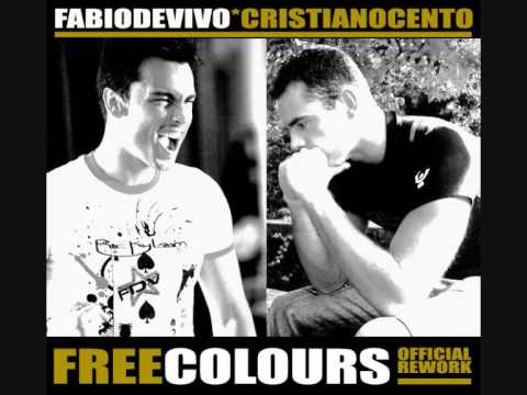 Cristiano Cento & Fabio De Vivo - Free Colours (official rework)