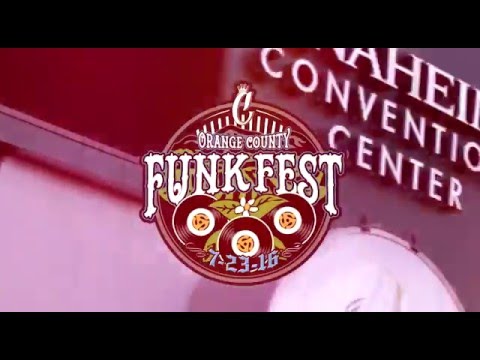 ORANGE COUNTY FUNK FEST 2016