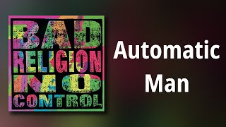 Bad Religion // Automatic Man