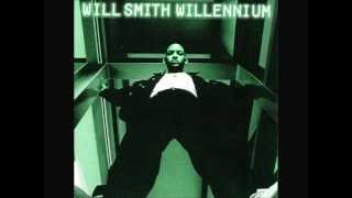 Will Smith - Freakin&#39; It ( Willennium)