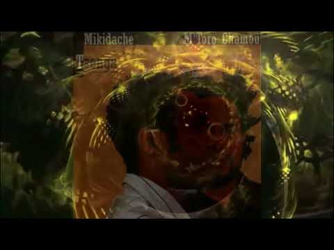 MIKIDACHI & MTORO CHAMOU   MALI YATRU