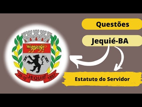 ESTATUTO DO SERVIDOR / JEQUIÉ-BA / CONCURSO 2022