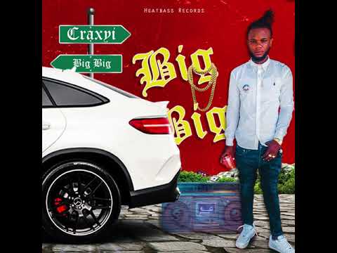 Craxyi - Big Big