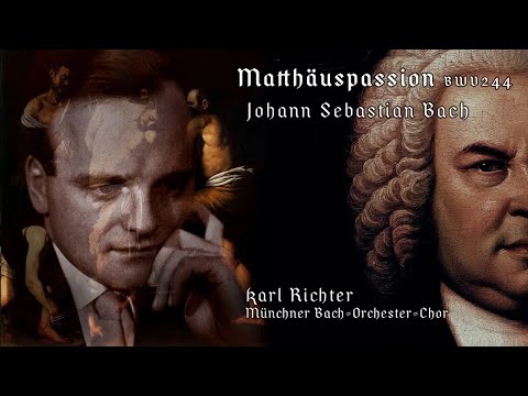 J. S. Bach - Matthäuspassion - St Matthew Passion - BWV 244 - Karl Richter - 1971 Restored 2025 - 4K