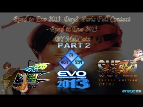 Paris Full Contact Road to Evo 2013   Day2   Part 2