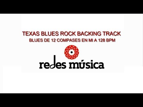 Texas Blues Rock BACKING TRACK 12 compases en Mi 128 bpm