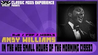 Andy Williams - In the Wee Small Hours of the Morning (1959)