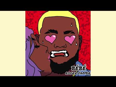 Roger Yamba - Bébé 