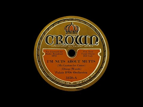 I'm Nuts About Mutts (1933)-Palais D'Or Orchestra (Del Lampe)