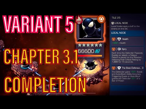 Variant 5 Chapter 3.1 Completion | Marvel Contest Of Champions