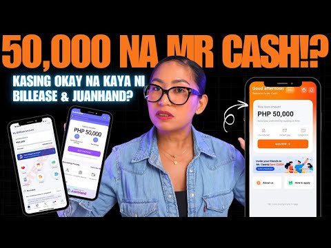 MR CASH Instant Loan App 50K na Rin? Same na Kaya With Billease and Juanhand