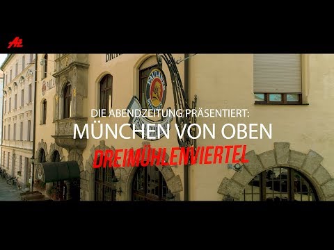 München von oben - Dreimühlenviertel