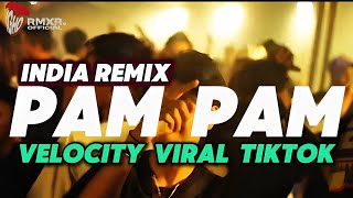 Download lagu LAGU INDIA PAM PAM REMIX🔥 VELOCITY VIRAL TIKTOK 2025 🍊 mp3