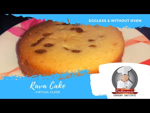 Rava Cake - Eggless Semolina Cake Without Oven Recipe | Veruschka Foundation