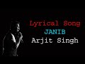 Janib (Duet)' FULL Lyrical Song | Arijit Singh | Divyendu Sharma | Dilliwaali Zaalim Girlfriend