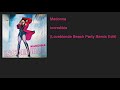 Madonna - Incredible (Loveblonde Beach Party Remix Edit)