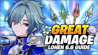 Full Early Access Lohen Guide (Spiral Abyss Showcase) | Genshin Impact 6.6