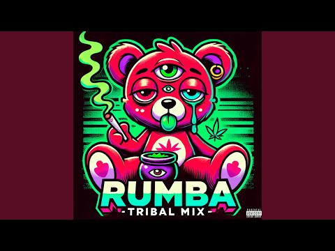 Rumba (Tribal Mix)