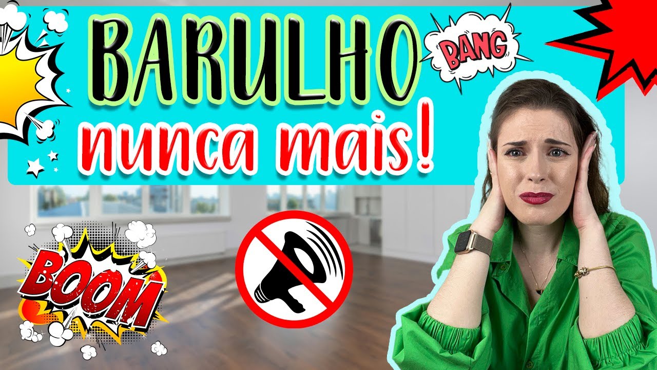 📢 BARULHO DO VIZINHO NUNCA MAIS! Resolver barulho dentro de apartamento ou casa. Isolamento Acústico