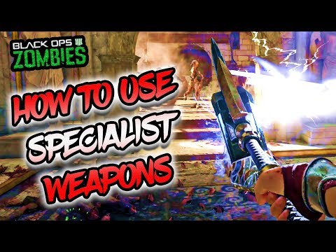 How To Use Specialist Weapons In BO4 Zombies  | Chaos Crew Edition