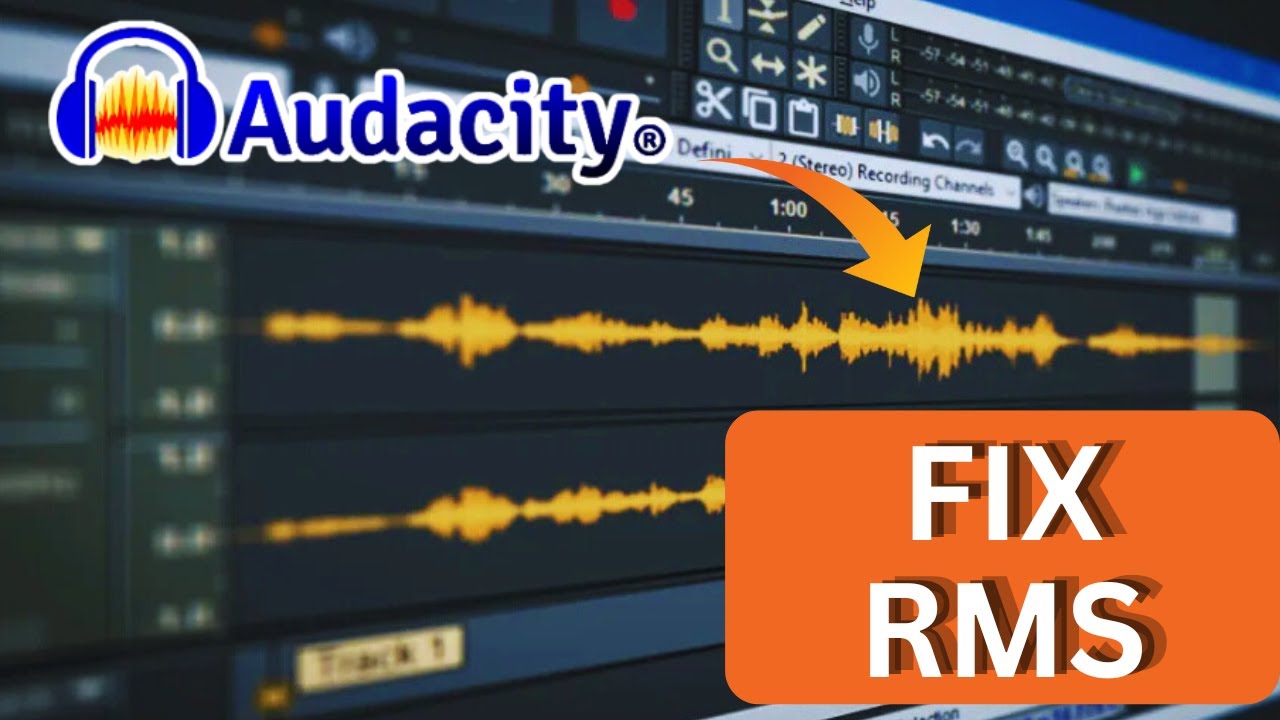 How to Fix RMS in Audacity 2025?