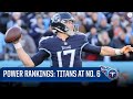 Post-Super Bowl Power Rankings: Tennessee Titans at No. 6 | CBS Sports HQ