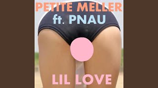 Lil&#39; Love (Pnau Mix)