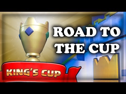Road to the Cup | Kings Cup 2 | Clash Royale
