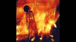 Ashes You Leave - Fire (Full album HQ)