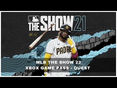 MLB The Show 22 🏆 Xbox GamePass - Weekly Quest (CW 19)