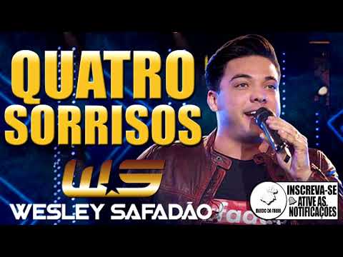Wesley Safadão - Quatro Sorrisos (Nosso Amor Ta Fazendo Mágica) - Letra e Musica