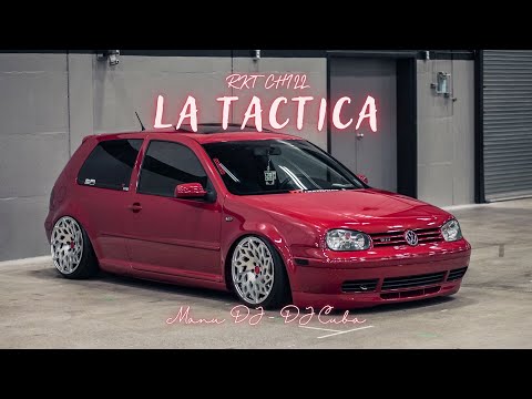 La Tactica (Rkt Chill) - Manu DJ, DJ Cuba