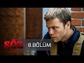 Söz 8 Bölüm