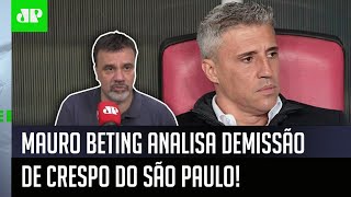 ‘Meu Deus, se o Crespo caiu por causa disso…’: Mauro Beting analisa bastidores do São Paulo