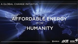 Affordable Energy for Humanity: If Not Now, When?