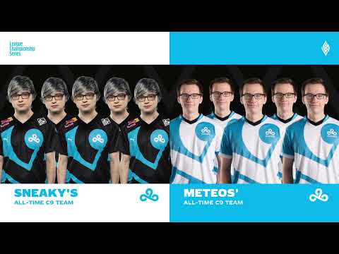 SNEAKY AND METEOS CREATE THEIR ALL TIME C9 TEAM