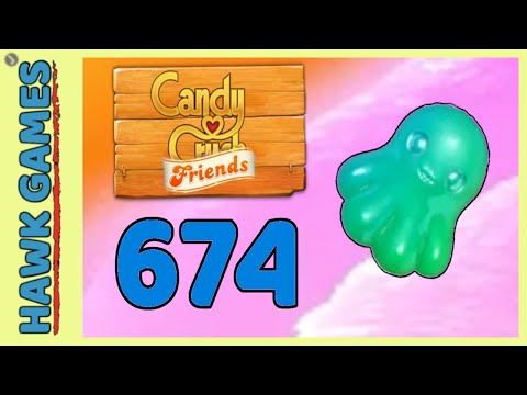 Candy Crush Friends Level 674 (Octopus mode) - 3 Stars Walkthrough, No Boosters