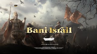 Download lagu History of Bani Israel from the Beginning to the Establishment of the State of Israel mp3