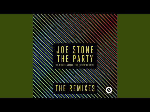 The Party (This Is How We Do It) (Extended Mix)
