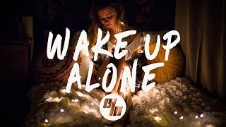 The Chainsmokers - Wake Up Alone (Lyrics / Lyric Video) TELYKast Remix, feat. Jhené Aiko