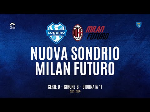 [HIGHLIGHTS] Serie D Group B 25/26 - | Matchday 11 | Nuova Sondrio - Milan Futuro