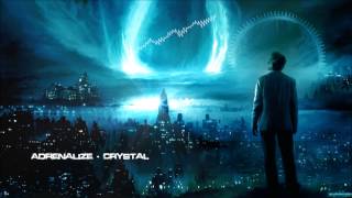 Adrenalize - Crystal [HQ Original]