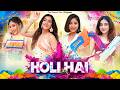 Holi Hai The Paayal Jain