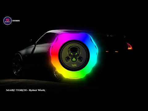 Robot Work - MARC TORCH /Dubstep/Big Bass/Beats/Club/Car Music/Dark/Party Time/Vocal/Car Big Bass