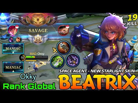 SAVAGE & 2x MANIAC!! Beatrix Space Agent New STARLIGHT Skin! - Top Global Beatrix by Okky - MLBB