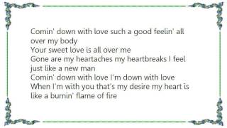 Charley Pride - Comin' Down with Love Lyrics